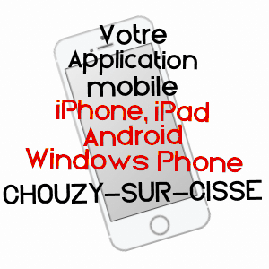 application mobile à CHOUZY-SUR-CISSE / LOIR-ET-CHER