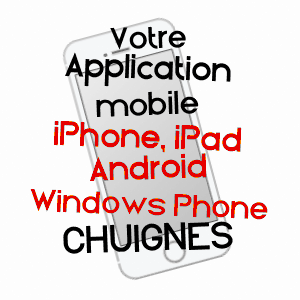 application mobile à CHUIGNES / SOMME