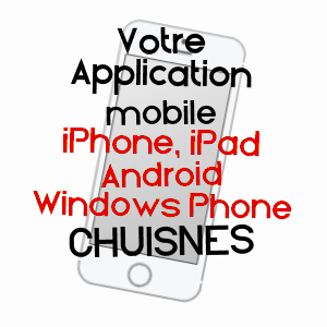 application mobile à CHUISNES / EURE-ET-LOIR