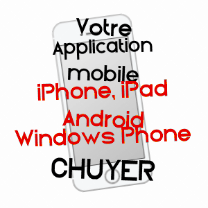 application mobile à CHUYER / LOIRE