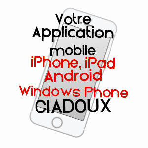 application mobile à CIADOUX / HAUTE-GARONNE