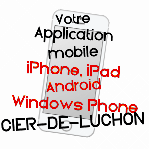application mobile à CIER-DE-LUCHON / HAUTE-GARONNE