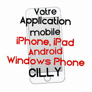 application mobile à CILLY / AISNE