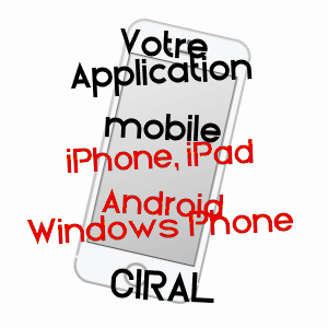 application mobile à CIRAL / ORNE