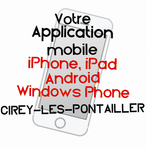 application mobile à CIREY-LèS-PONTAILLER / CôTE-D'OR