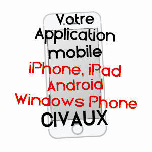 application mobile à CIVAUX / VIENNE