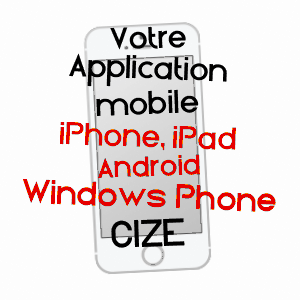 application mobile à CIZE / JURA