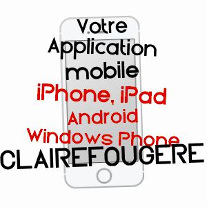 application mobile à CLAIREFOUGèRE / ORNE