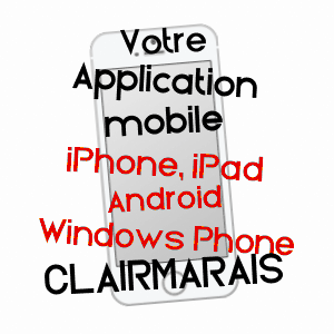 application mobile à CLAIRMARAIS / PAS-DE-CALAIS