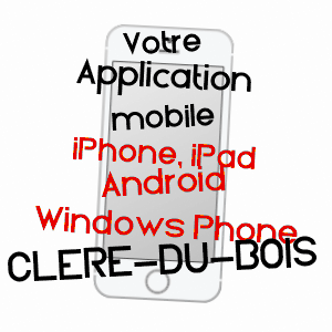 application mobile à CLéRé-DU-BOIS / INDRE