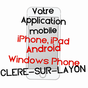 application mobile à CLéRé-SUR-LAYON / MAINE-ET-LOIRE