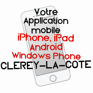 application mobile à CLéREY-LA-CôTE / VOSGES