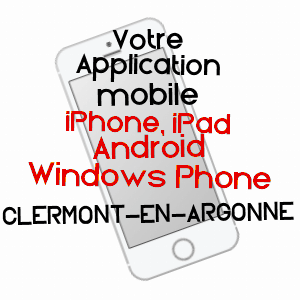 application mobile à CLERMONT-EN-ARGONNE / MEUSE