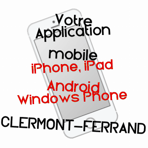 application mobile à CLERMONT-FERRAND / PUY-DE-DôME