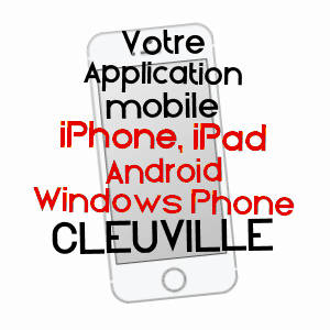 application mobile à CLEUVILLE / SEINE-MARITIME