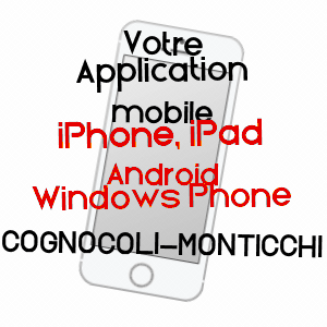 application mobile à COGNOCOLI-MONTICCHI / CORSE-DU-SUD
