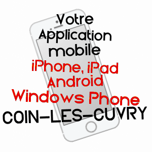 application mobile à COIN-LèS-CUVRY / MOSELLE