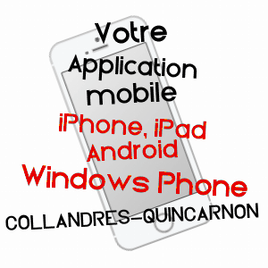 application mobile à COLLANDRES-QUINCARNON / EURE