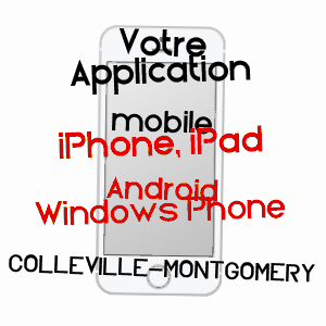 application mobile à COLLEVILLE-MONTGOMERY / CALVADOS