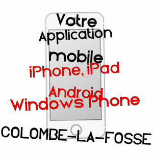 application mobile à COLOMBé-LA-FOSSE / AUBE