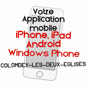 application mobile à COLOMBEY-LES-DEUX-EGLISES / HAUTE-MARNE