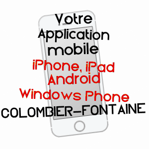 application mobile à COLOMBIER-FONTAINE / DOUBS