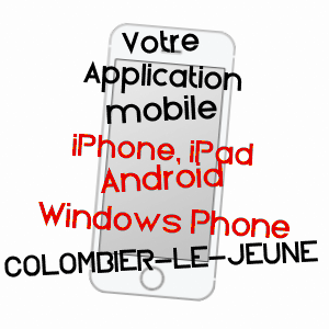 application mobile à COLOMBIER-LE-JEUNE / ARDèCHE