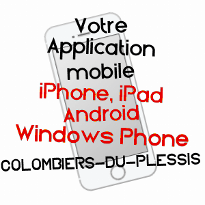 application mobile à COLOMBIERS-DU-PLESSIS / MAYENNE