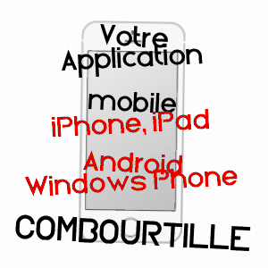 application mobile à COMBOURTILLé / ILLE-ET-VILAINE