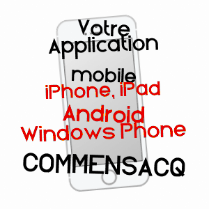 application mobile à COMMENSACQ / LANDES