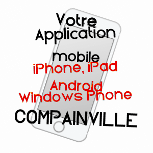 application mobile à COMPAINVILLE / SEINE-MARITIME