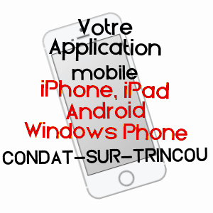 application mobile à CONDAT-SUR-TRINCOU / DORDOGNE