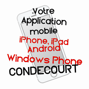 application mobile à CONDéCOURT / VAL-D'OISE