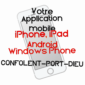 application mobile à CONFOLENT-PORT-DIEU / CORRèZE