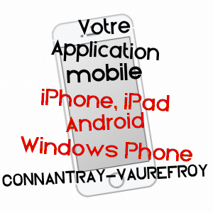 application mobile à CONNANTRAY-VAUREFROY / MARNE