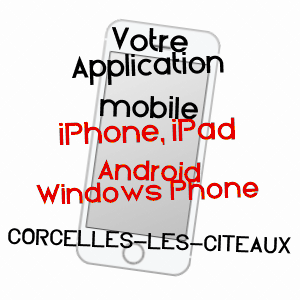 application mobile à CORCELLES-LèS-CîTEAUX / CôTE-D'OR
