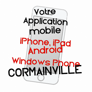 application mobile à CORMAINVILLE / EURE-ET-LOIR