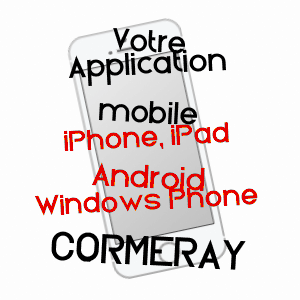 application mobile à CORMERAY / LOIR-ET-CHER