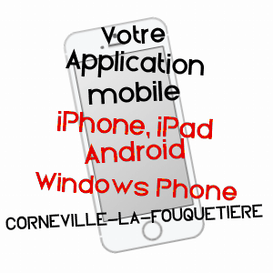 application mobile à CORNEVILLE-LA-FOUQUETIèRE / EURE