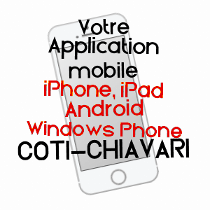 application mobile à COTI-CHIAVARI / CORSE-DU-SUD