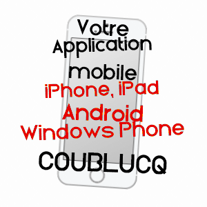 application mobile à COUBLUCQ / PYRéNéES-ATLANTIQUES