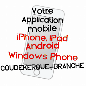 application mobile à COUDEKERQUE-BRANCHE / NORD