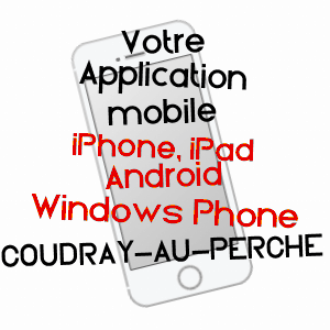 application mobile à COUDRAY-AU-PERCHE / EURE-ET-LOIR