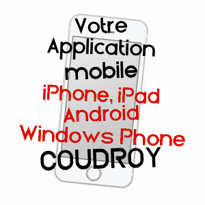 application mobile à COUDROY / LOIRET