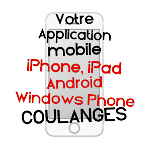 application mobile à COULANGES / LOIR-ET-CHER