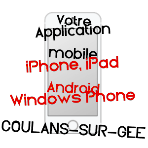 application mobile à COULANS-SUR-GéE / SARTHE