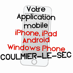 application mobile à COULMIER-LE-SEC / CôTE-D'OR