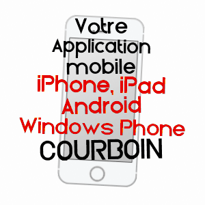application mobile à COURBOIN / AISNE