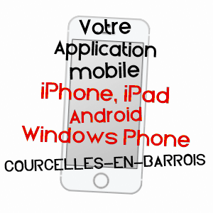 application mobile à COURCELLES-EN-BARROIS / MEUSE