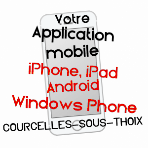 application mobile à COURCELLES-SOUS-THOIX / SOMME